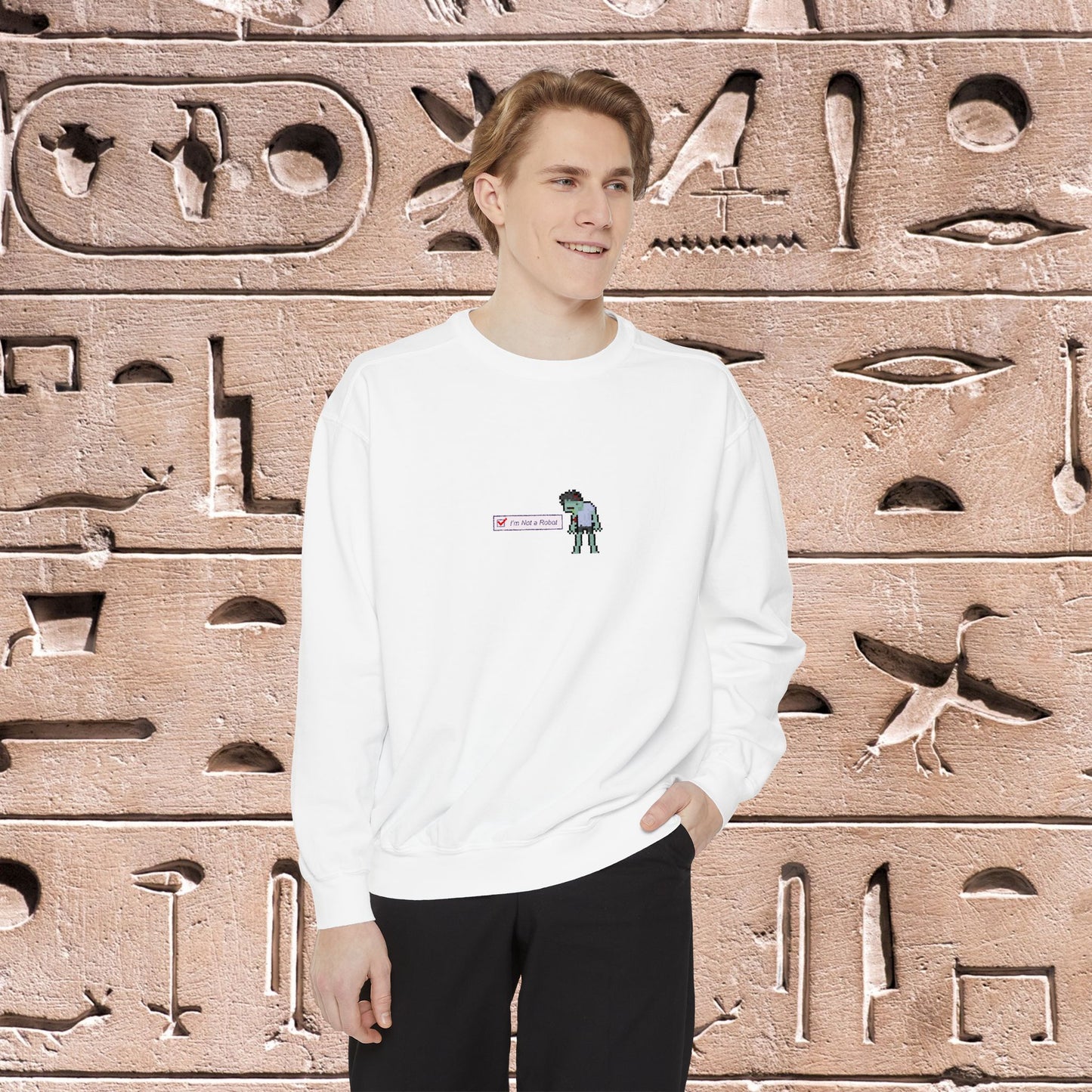 I'm Not a Robot (004) Unisex Garment-Dyed Sweatshirt - Oh Mine Words Sweatshirt