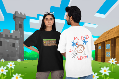 A man wearing Unisex Oversized "My Dad Is Awesome" White T-shirt at back view, Hand-Drawn design with inner child spirits – Unique Fashion Tops - Front and Back Print - Oh Mine Words.