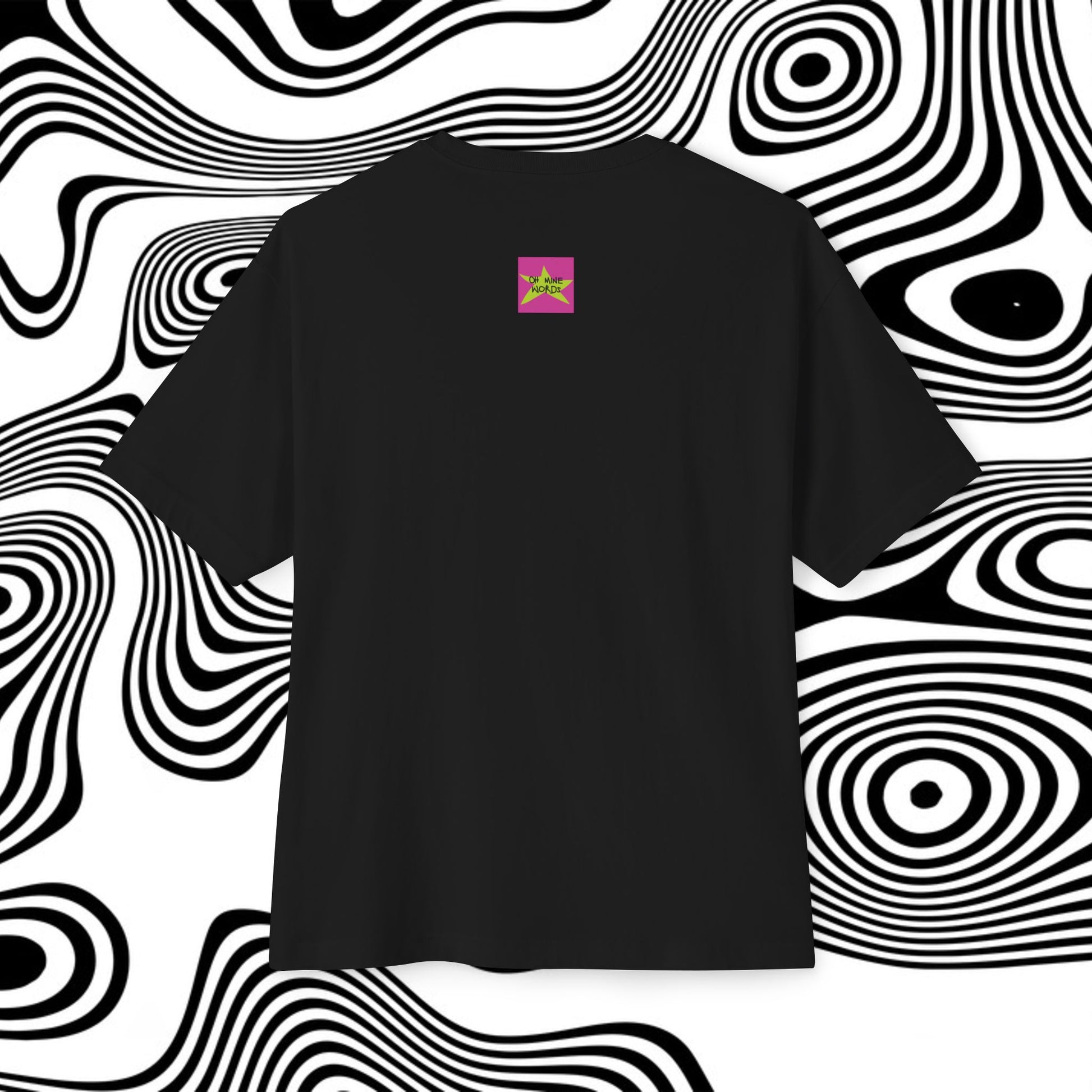 Back view, Oh Mine Words Brand Logo Screen, of unisex oversized "Nothing is truly lost until Mom can't find it (Black)" t-shirt - unique fashion tops - funny quote for Adulthood and Mother's day - Front and Back Print.