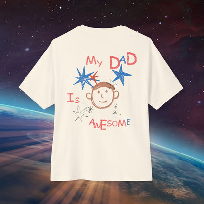 Back view of Unisex Oversized "My Dad Is Awesome" Natural color T-shirt, Hand-Drawn design with inner child spirits – Unique Fashion Tops - Front and Back Print - Oh Mine Words.