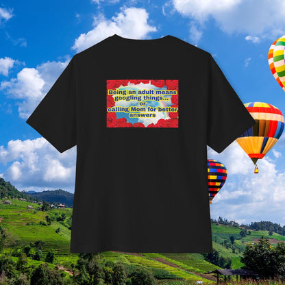 Back view of unisex oversized "Being An Adult Means.. (Black)" t-shirt - unique fashion tops, red roses frame, y2k style, sky and rainbow, funny quote for Adulthood and Mother's Day - Front and Back Print - Oh Mine Words.