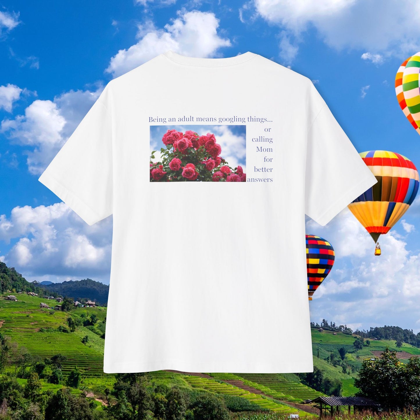 Back view of unisex oversized "Being An Adult Means.. (White)" t-shirt - unique fashion tops, rose image, funny quote for Adulthood and Mother's Day - Front and Back Print - Oh Mine Words.