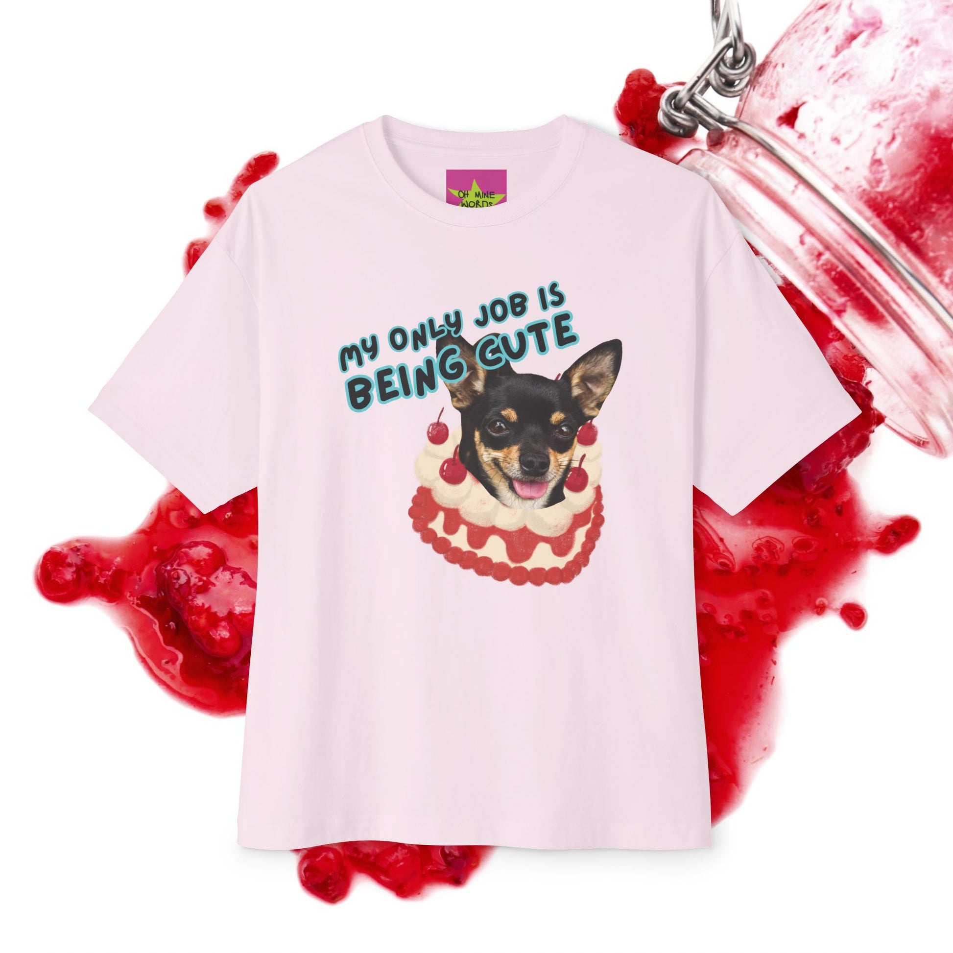 Front View of Unisex Oversized "My Only Job Is Being Cute (16-Style)" Soft Pink T-shirt, Black Chihuahua on Strawberries Vanilla Shortcake Design – Unique Fashion Tops - Front and Back Print - Oh Mine Words.
