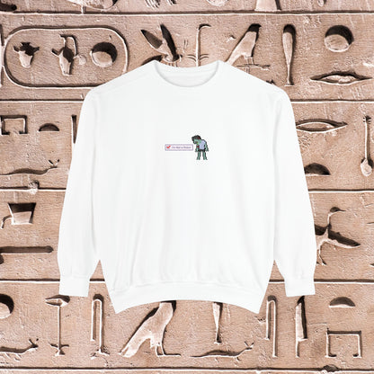 I'm Not a Robot (004) Unisex Garment-Dyed Sweatshirt - Oh Mine Words Sweatshirt