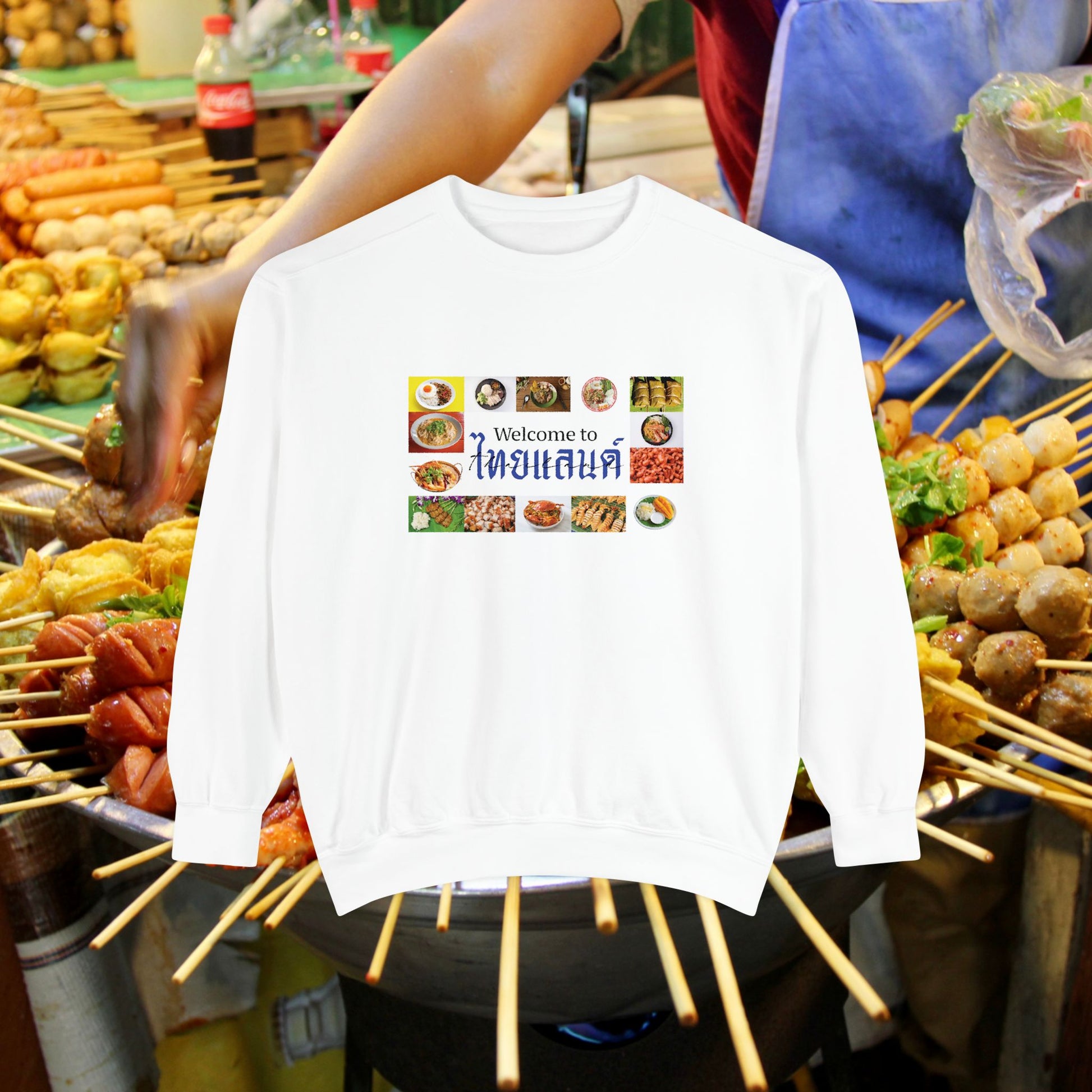 Welcome to ไทยแลนด์ (Thailand) Unisex Sweatshirt - Oh Mine Words Sweatshirt