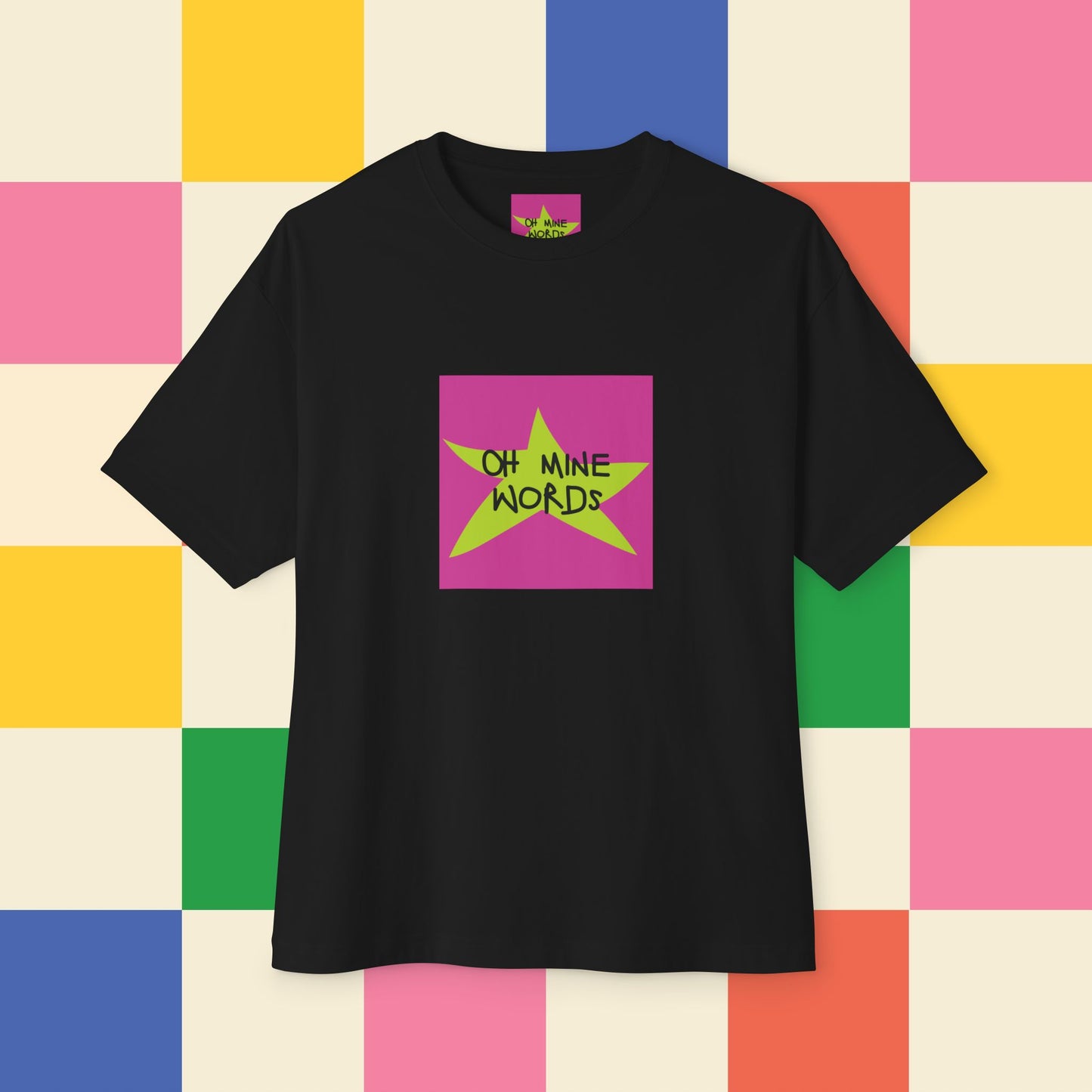 OH MINE WORDS - Oh Mine Words T-Shirt